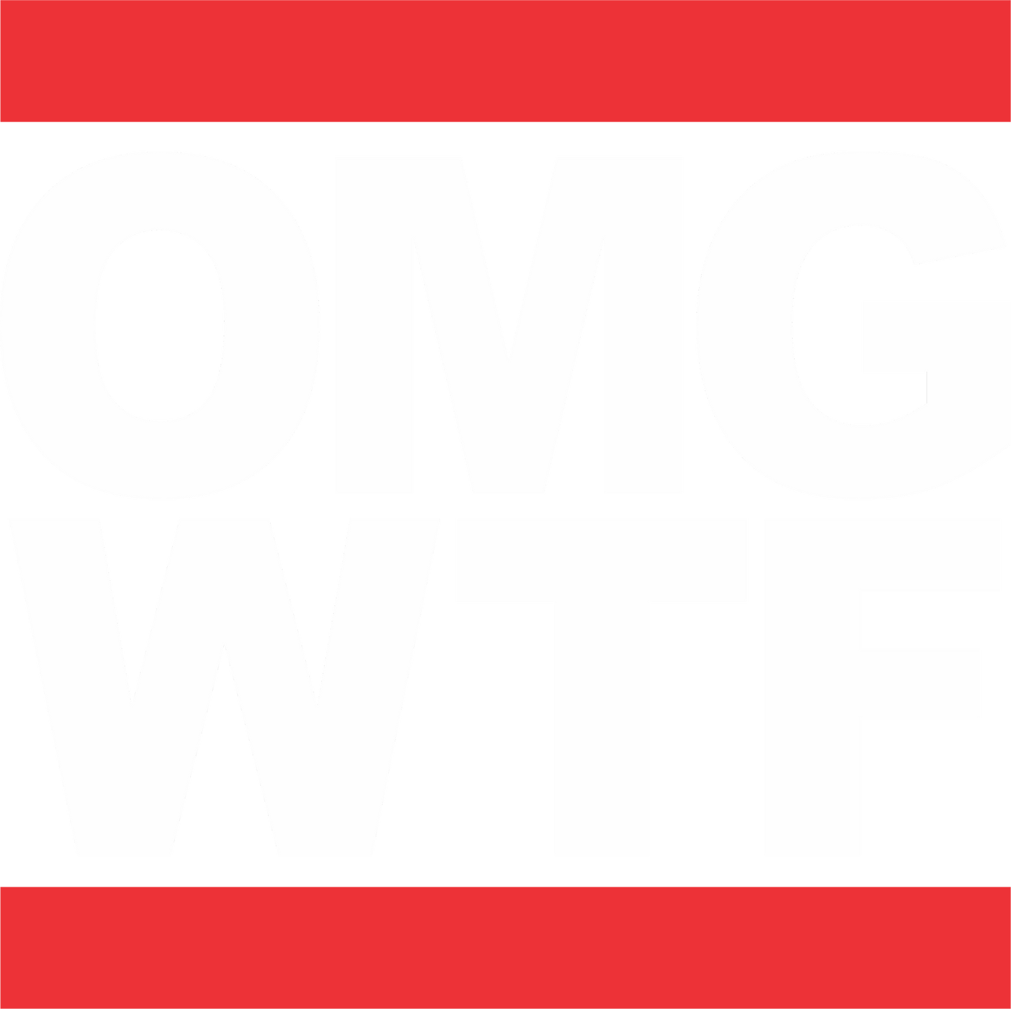 OMG WTF (White)