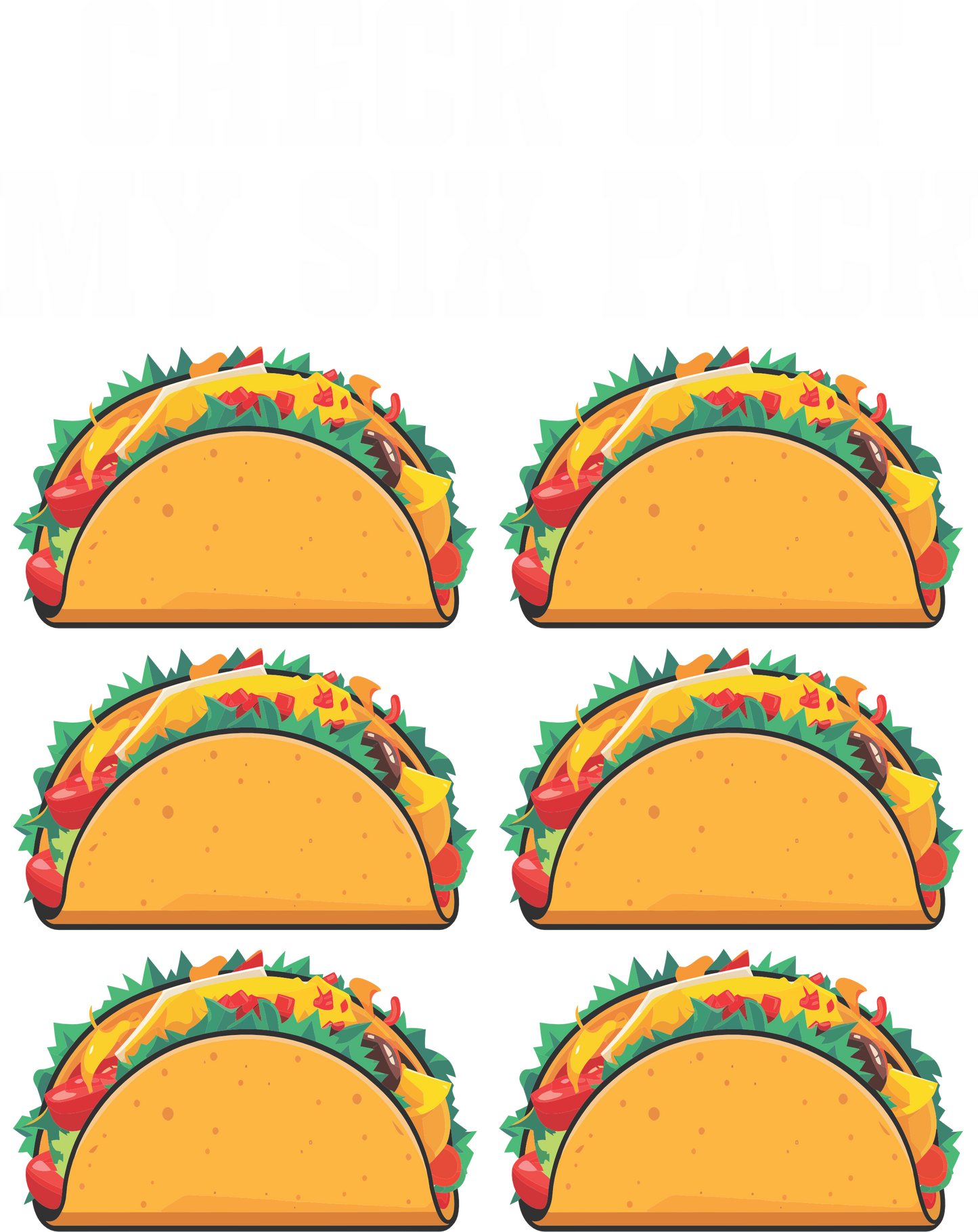 Six Pack Tacos (White)